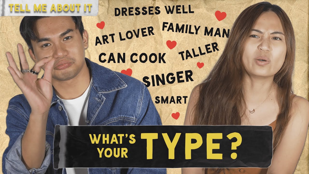 Tell Me About It: What's Your Type?