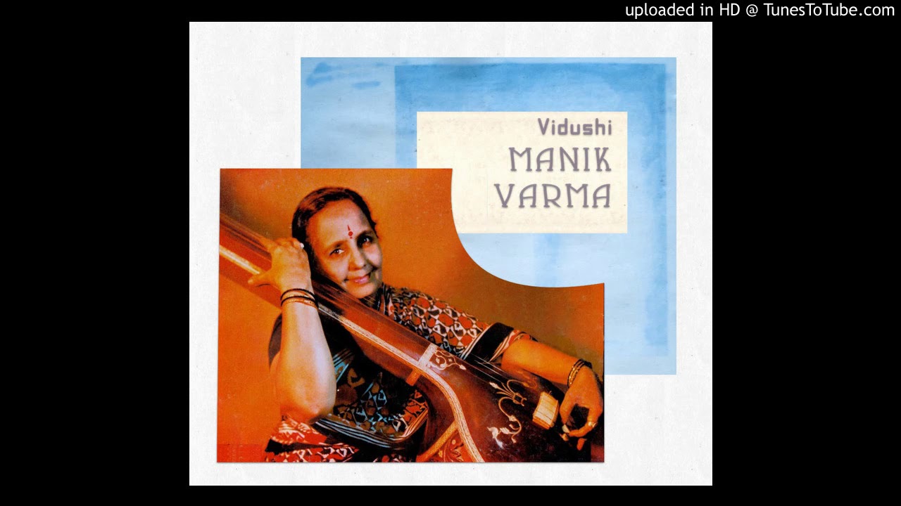 Manik Varma Raga Bhatiyar
