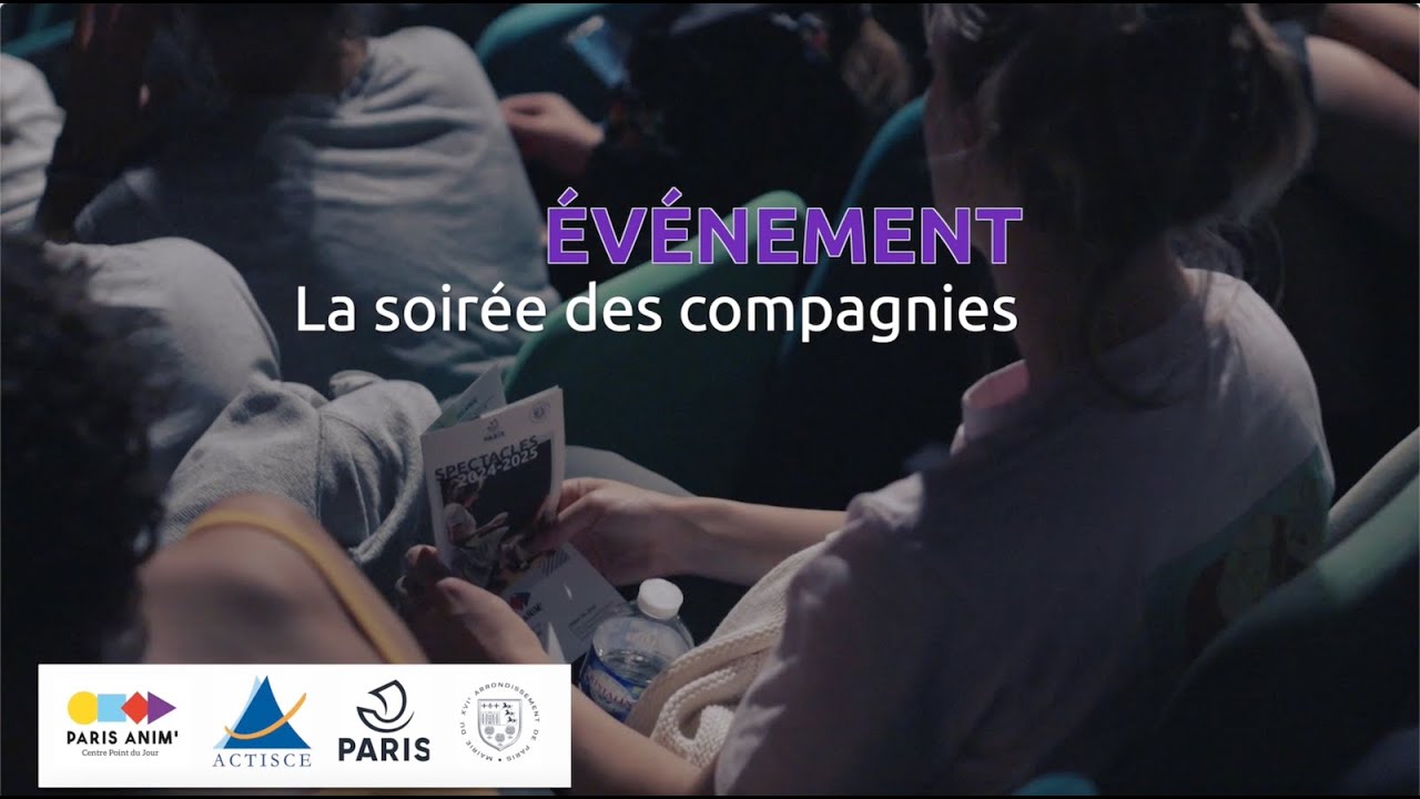 La soirée des compagnies du Centre Paris Anim' Point du Jour