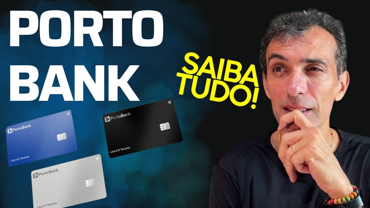 CARTÕES PORTO BANK: Tudo que precisa Saber!