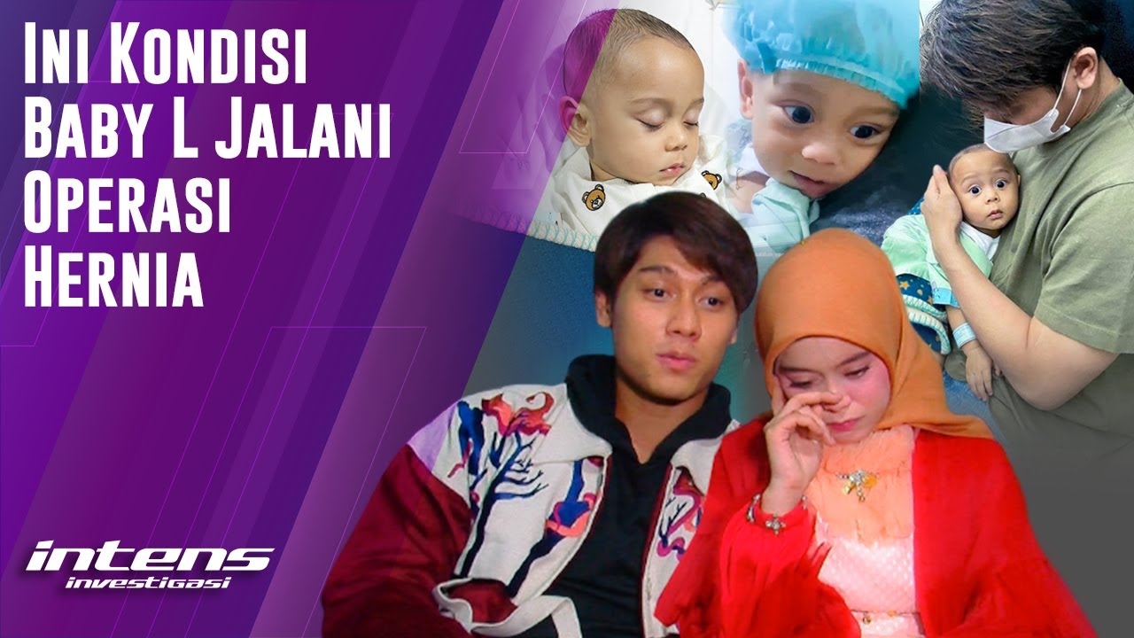 Lesti & Rizky Billar Ungkap Hasil Operasi Hernia Baby Leslar | Intens Investigasi | Eps 1981