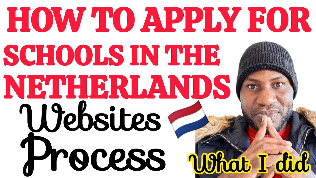 HOW TO APPLY FOR SCHOOLS IN NETHERLANDS🇳🇱 AND HOW TO MIGRATE