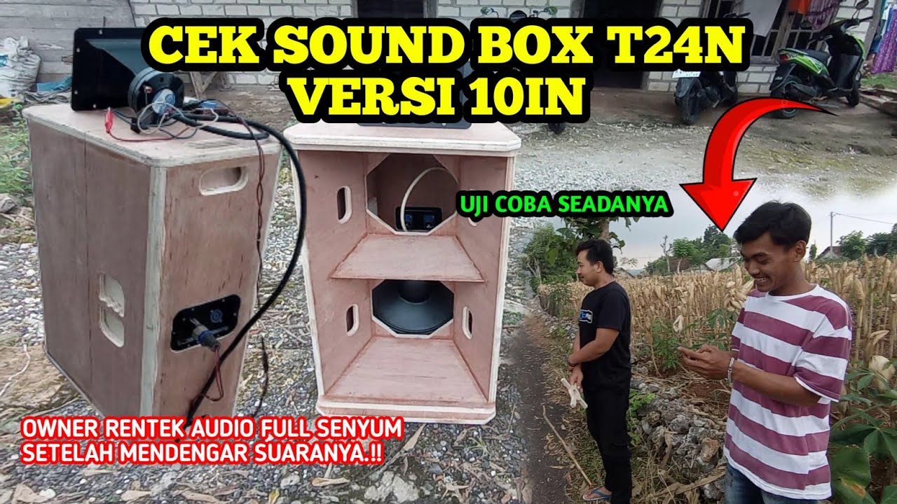 Test Suara Box T24n Versi 10 inch || Cocok Buat Tulop²an 🔥‼️