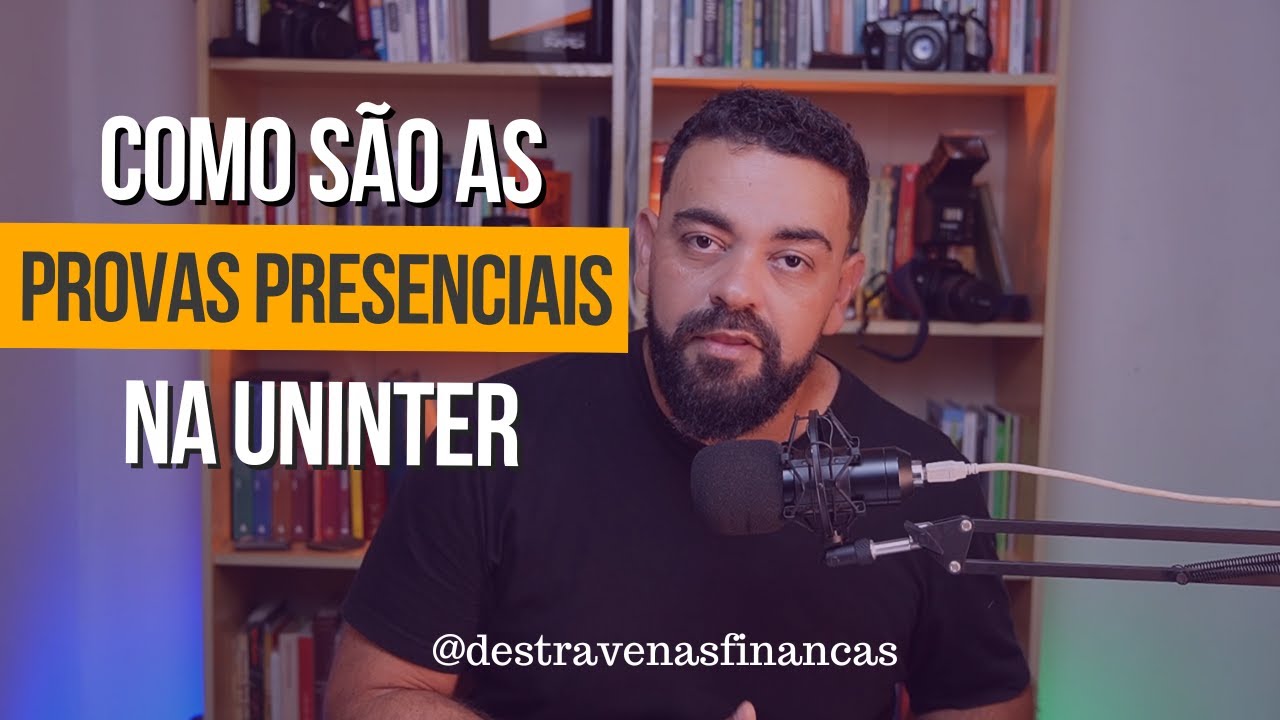 Como s&atilde;o as provas presenciais na Uninter?