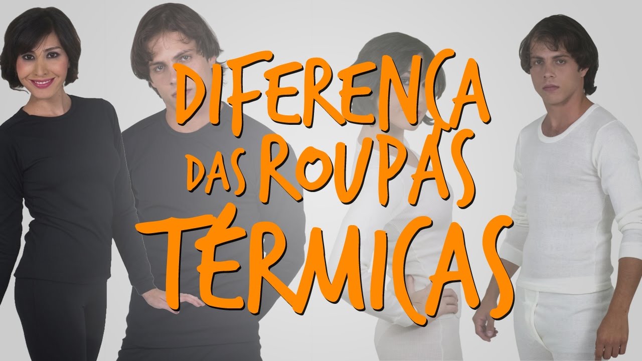 Diferença entre as Roupas Térmicas de Acrílico e ThermoPlus | Loja de Inverno