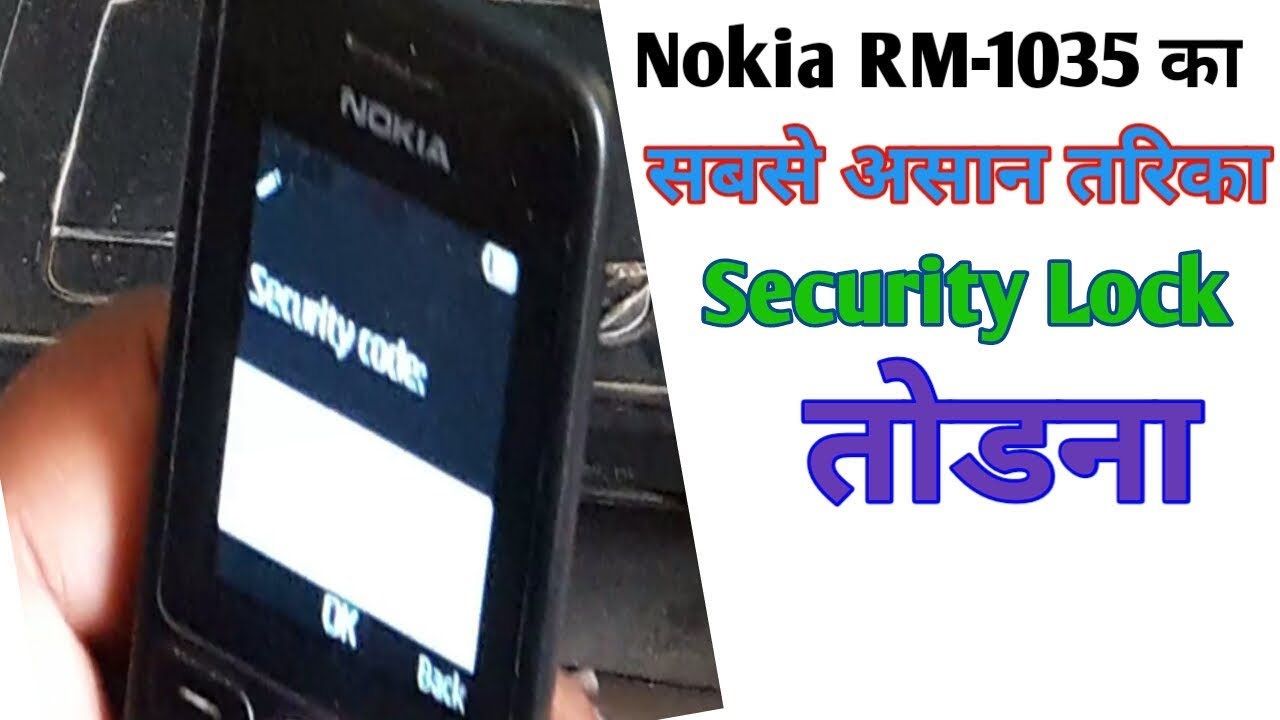 nokia rm 1035 security code unlock | nokia 130 mobile ka lock kai se tode
