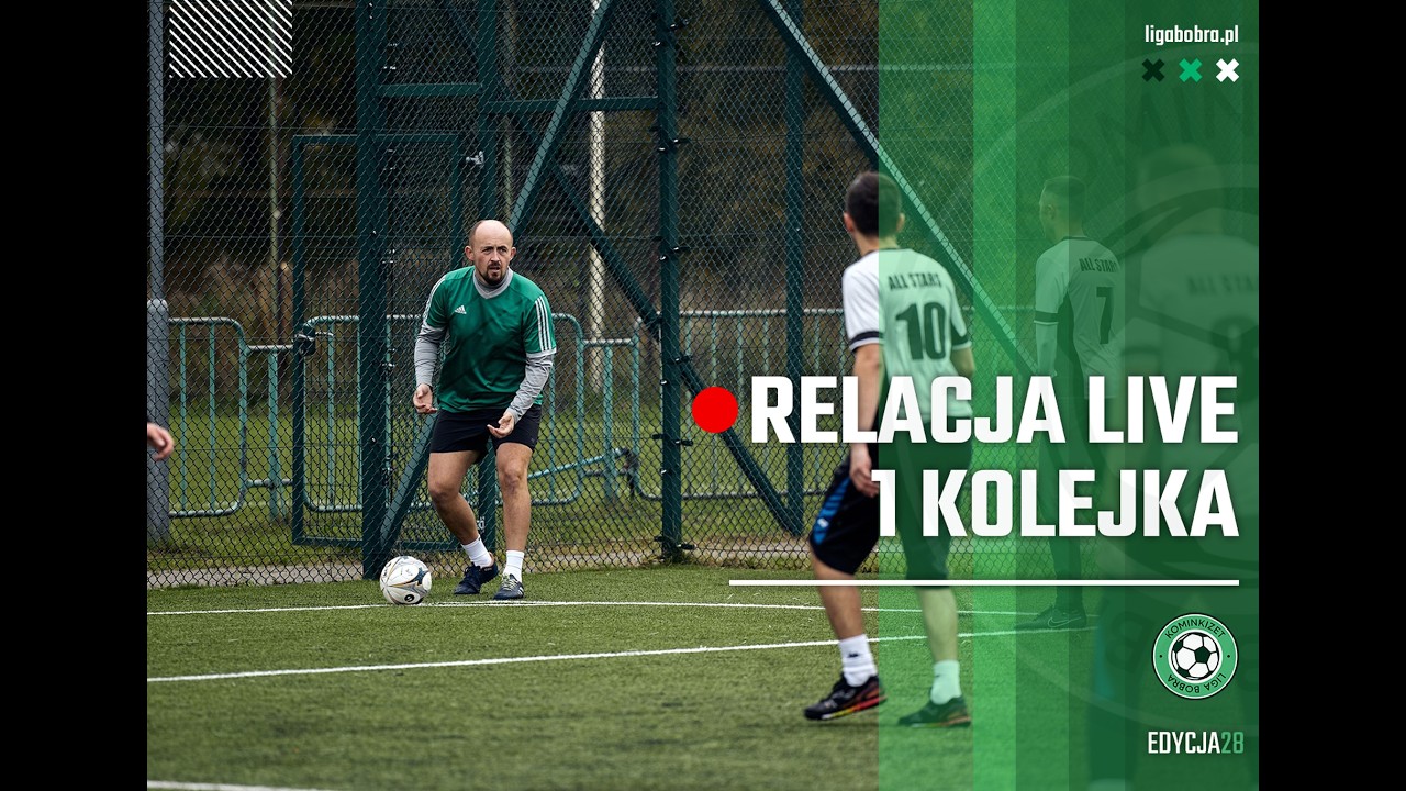1 kolejka 28 Edycja Ligi Bobra 2 liga