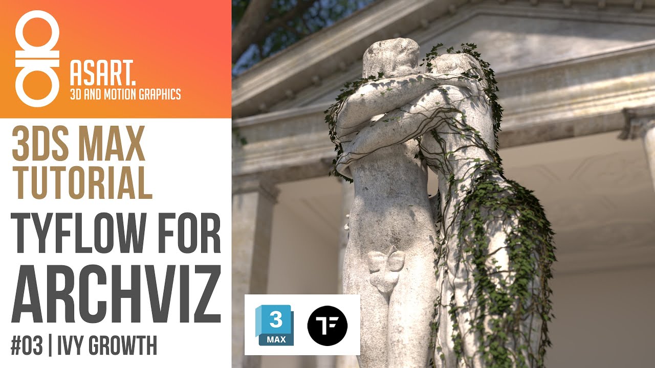 TyFLOW for ARCHVIZ - Tutorial Series - Part 03 / Ivy Growth