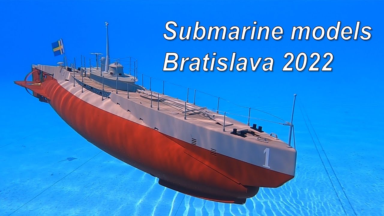 Submarine Models, Bratislava 2022