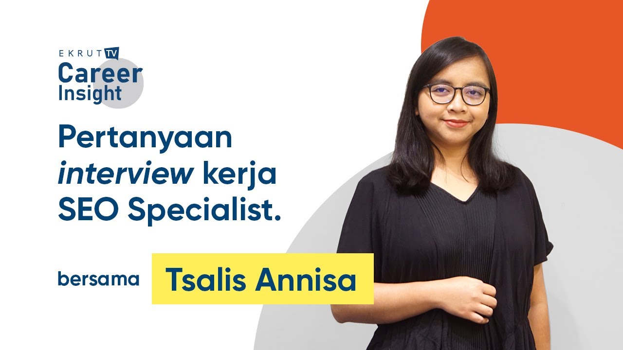 Pertanyaan interview SEO Specialist