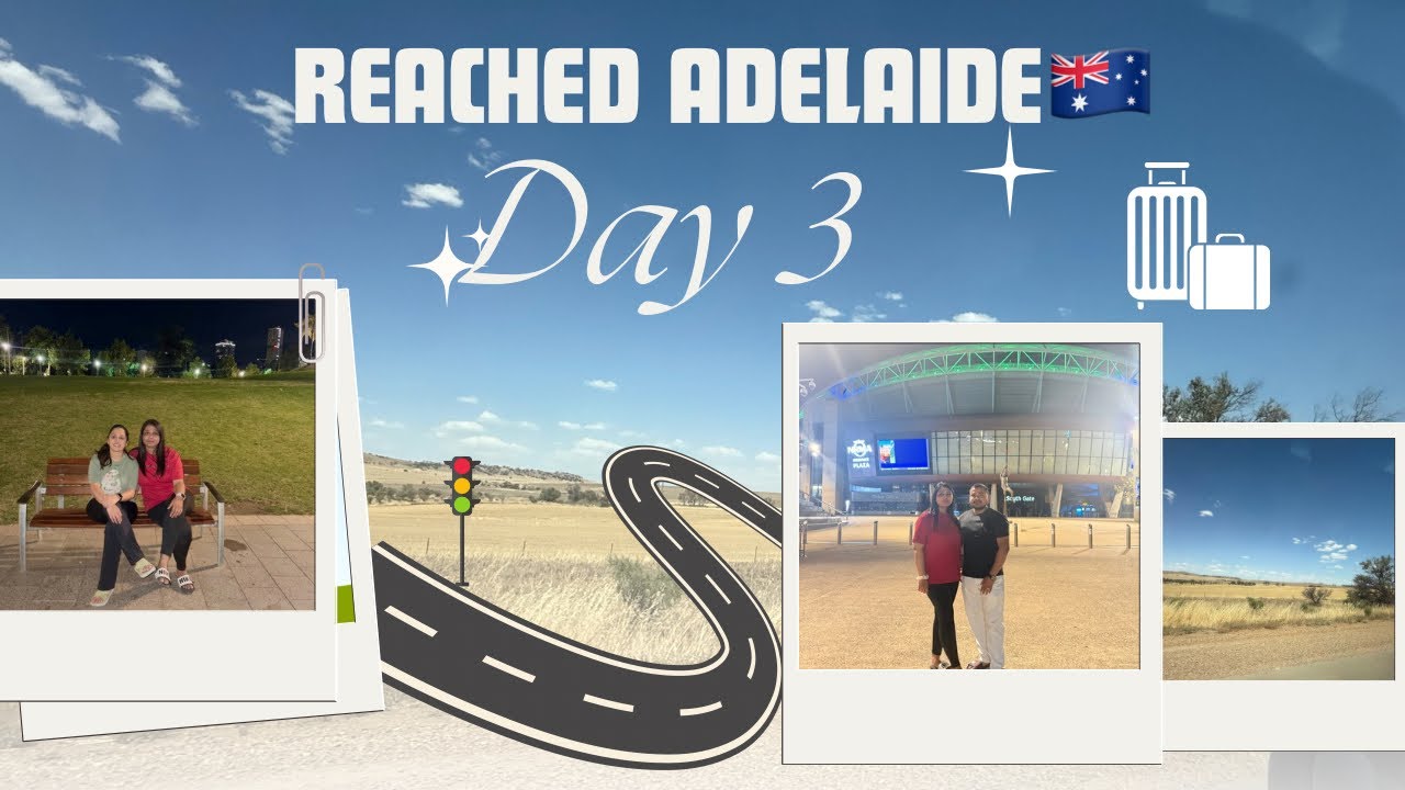 Day 3 Ceduna To Adelaide🇦🇺Friend Helped Us & We Stayed at Her Home 😍😇