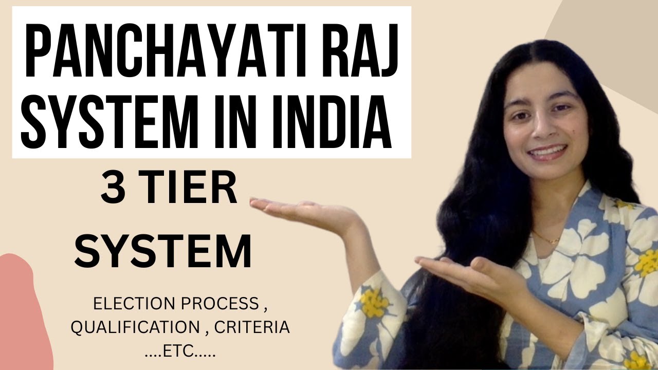 THE PANCHAYATI RAJ SYSTEM IN INDIA I THREE-TIER I ELECTIONS  I HISTORY I FUNCTIONS  ❤️✨