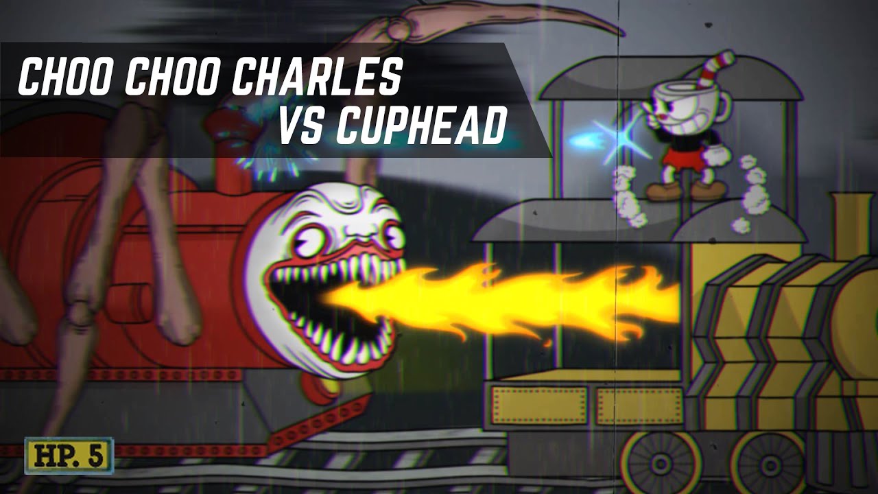 CHOO CHOO CHARLES vs CUPHEAD [BOSS BATTLE｜CUPHEAD Parody Animation]