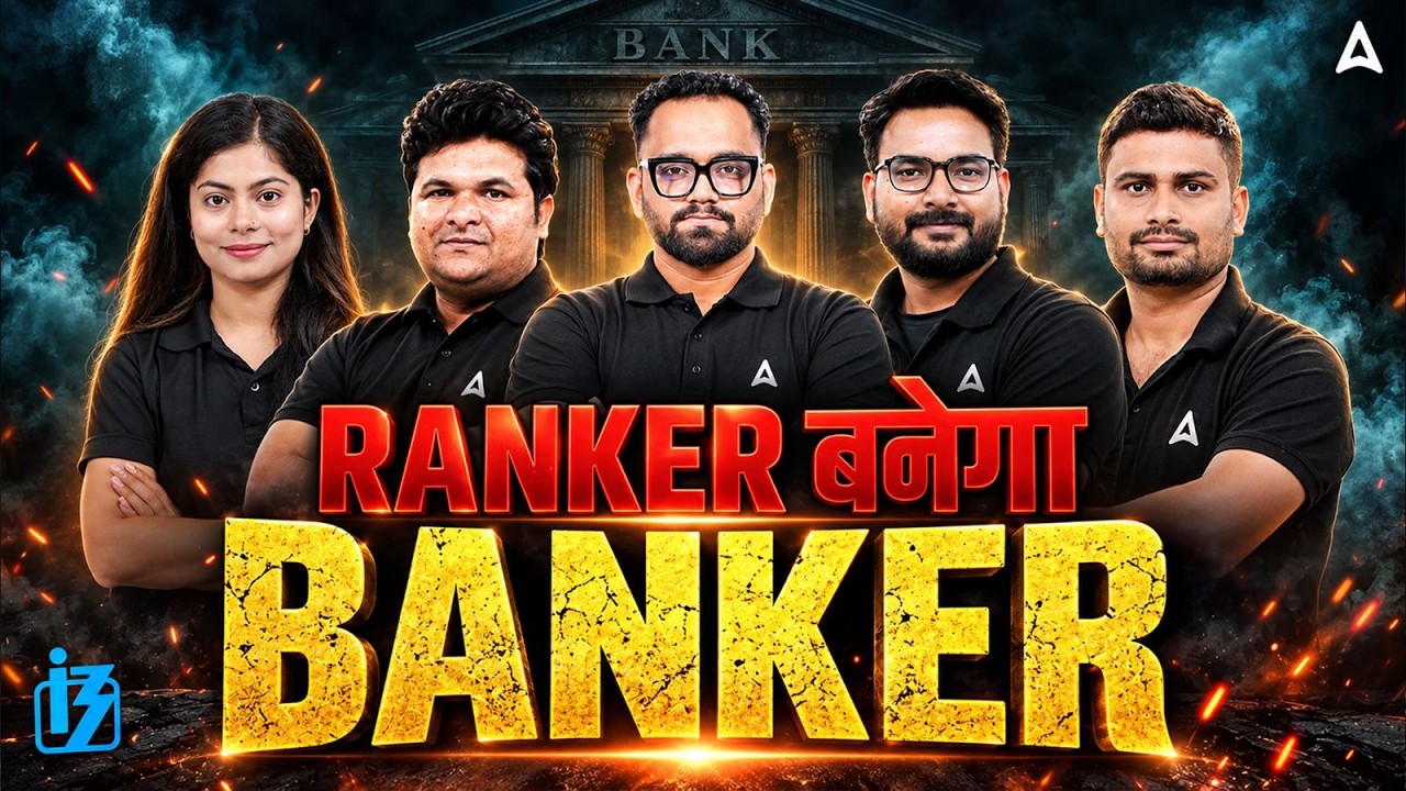 Ranker बनेगा Banker | Complete Banking Exam Preparation 2026 | SBI, IBPS & RRB Strategy