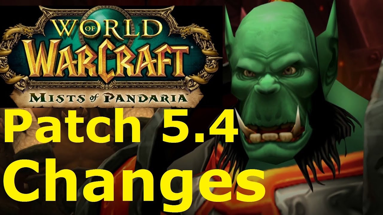 WoW MOP: Patch 5.4 - World Changes