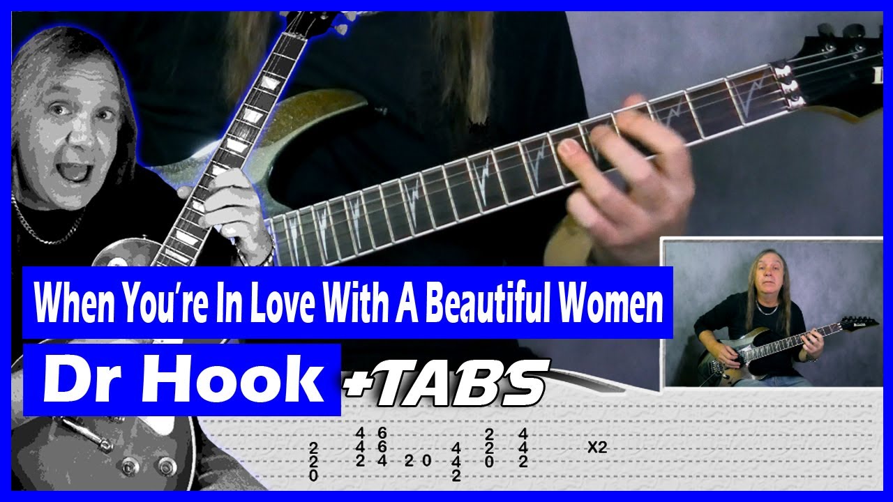 When Youre In Love With A Beautiful Women Guitar Lesson