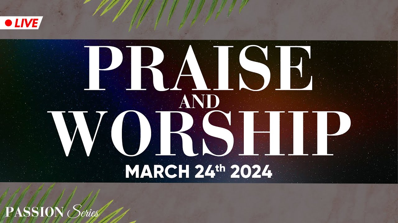 PRAISE & WORSHIP | 24th March 2024 @ 8:00 am (IST) | Bethel AG Church | Rev. Johnson V |