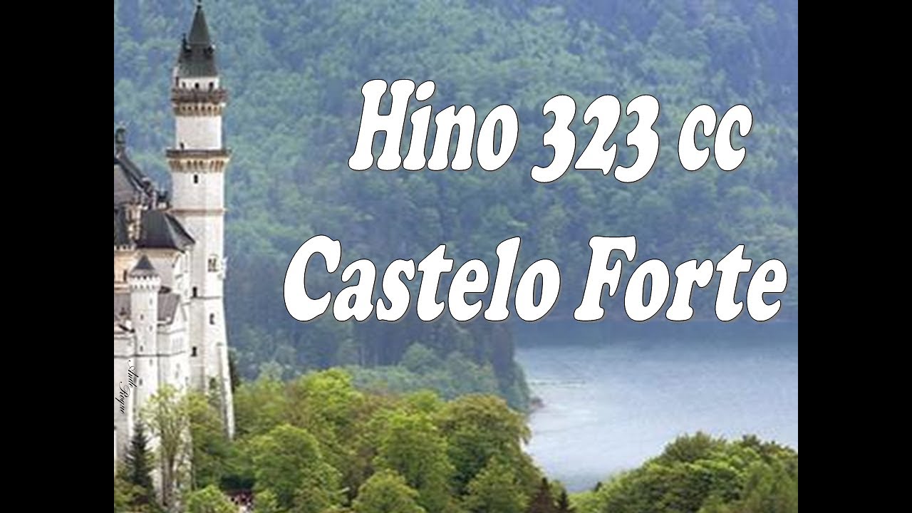 Cantor Cristão 323 - Castelo Forte