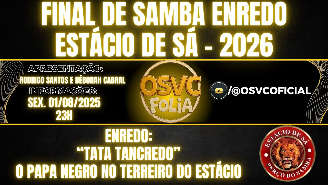 Est&aacute;cio de S&aacute; Final de Samba Enredo 2026 - 01/08/2025 - #folia #carnival #carnaval