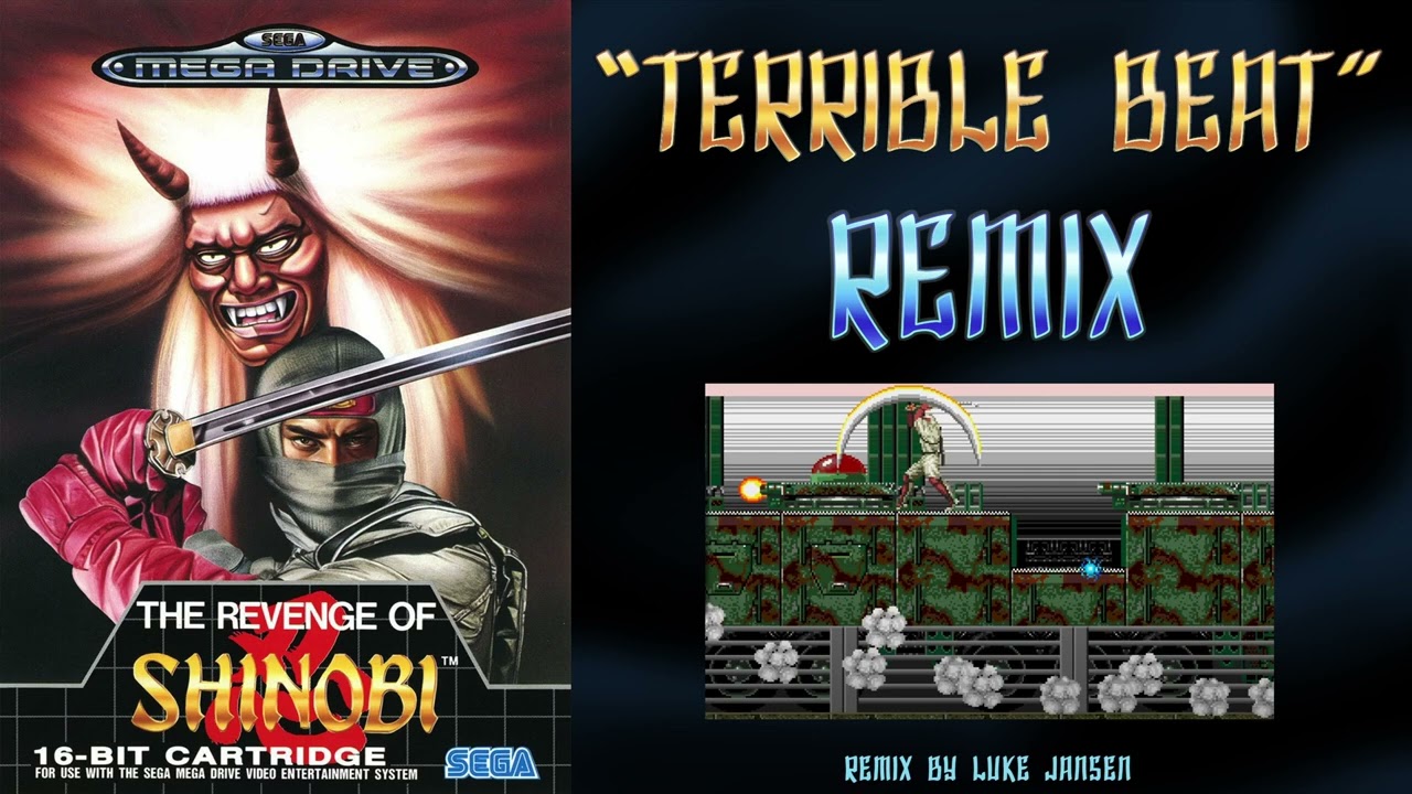 Revenge of the Shinobi  -  Terrible Beat - Remix