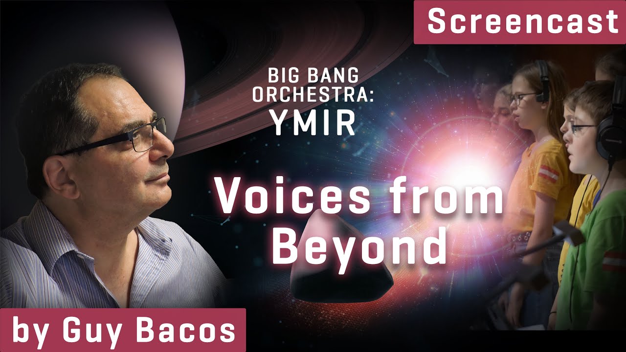 BBO: Ymir - Children's Choir, Voices from Beyond (2 Versions) - Screencast by Guy Bacos