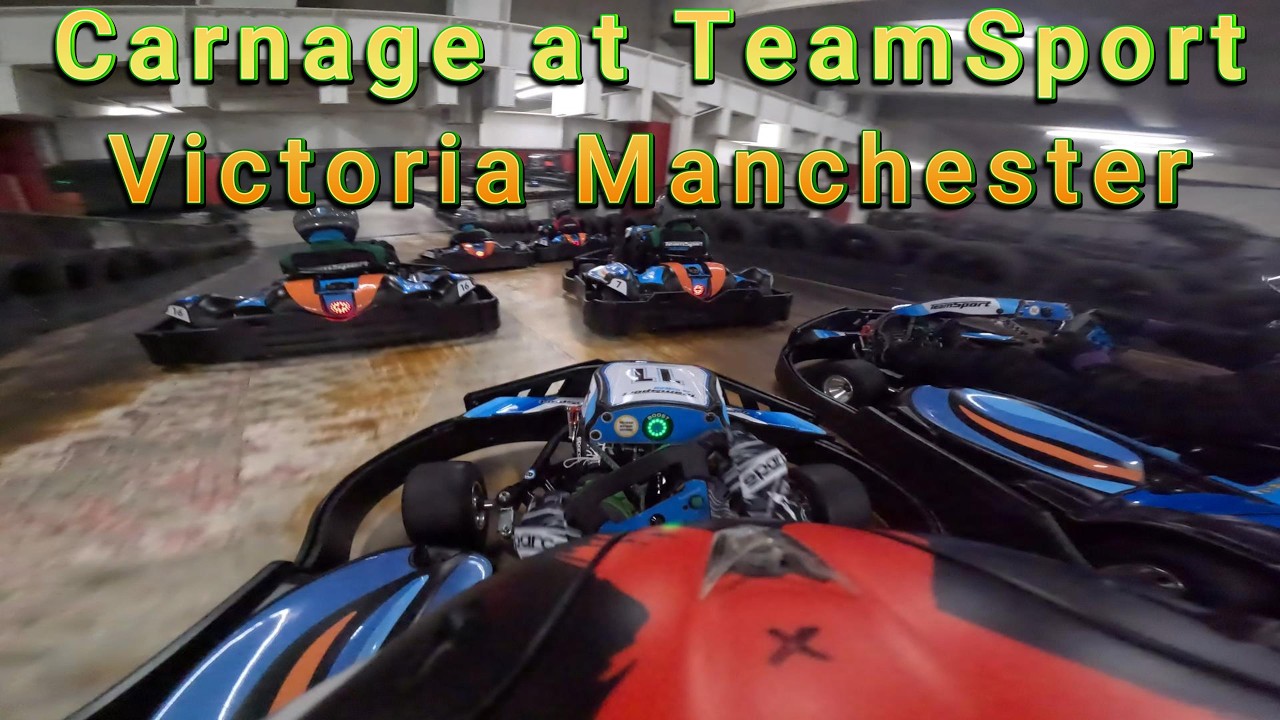 Carnage Go Karting TeamSport Victoria Manchester