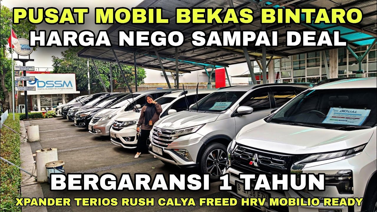 MAKIN TURUN HARGA !! MOBIL BEKAS SIAP MUDIK DI DSS MOTOR BINTARO 