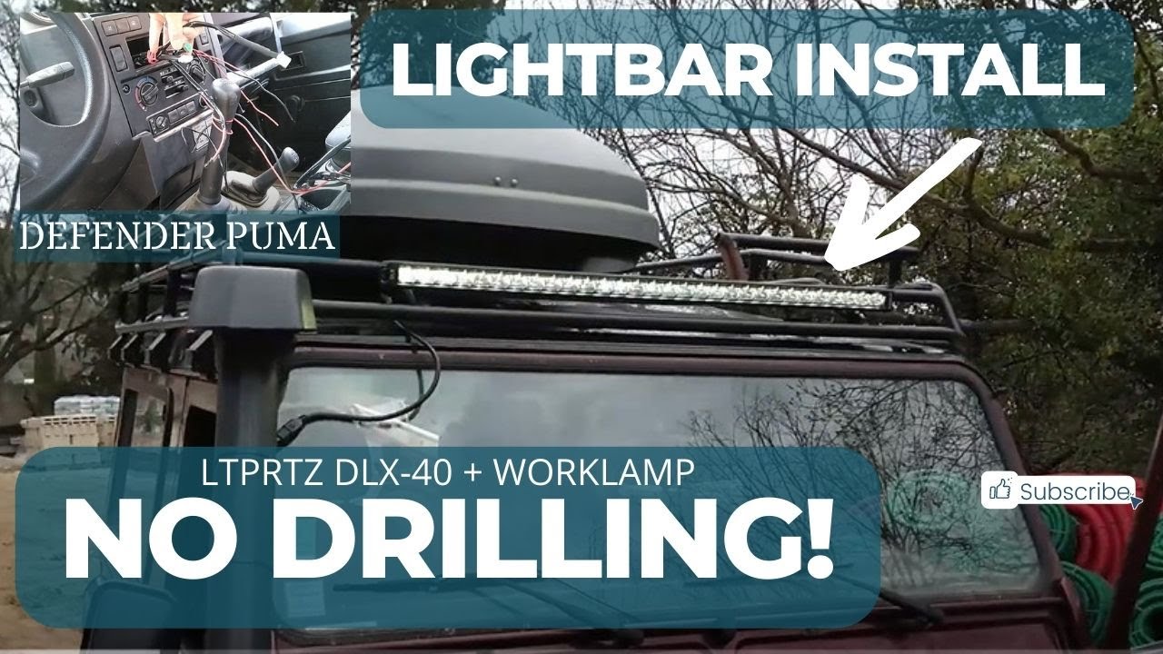 Lightbar & Work Lamp Install | NO DRILLING LTPRTZ DLX-40 Defender Puma
