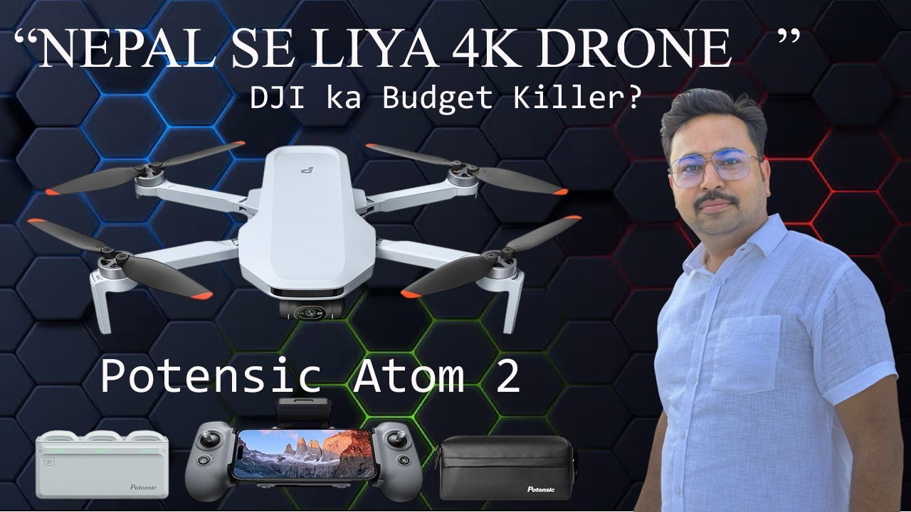 DJI Ka Budget Killer? Potensic Atom 2 Full Review 🔥