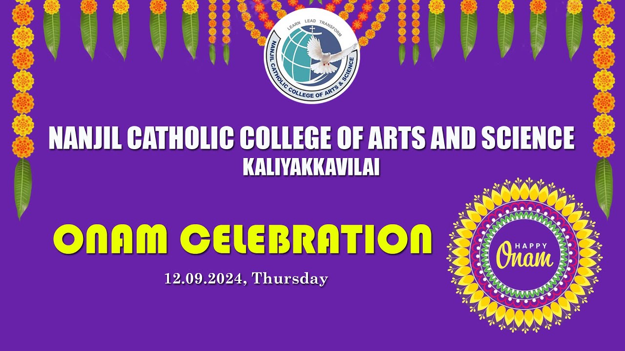 ONAM CELEBRATION 2024 | Nanjil Catholic College of Arts & science, Kaliyakkavilai