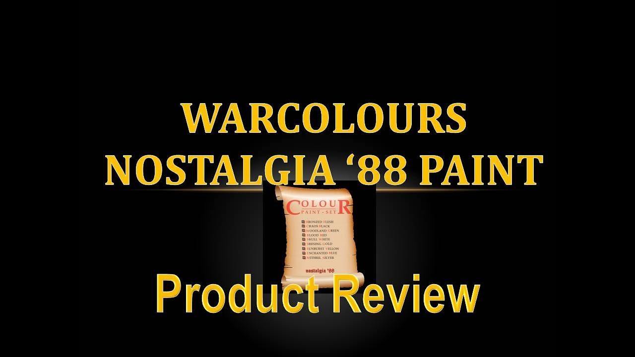 Product Review 37 - Warcolours Nostalgia 88 Paint