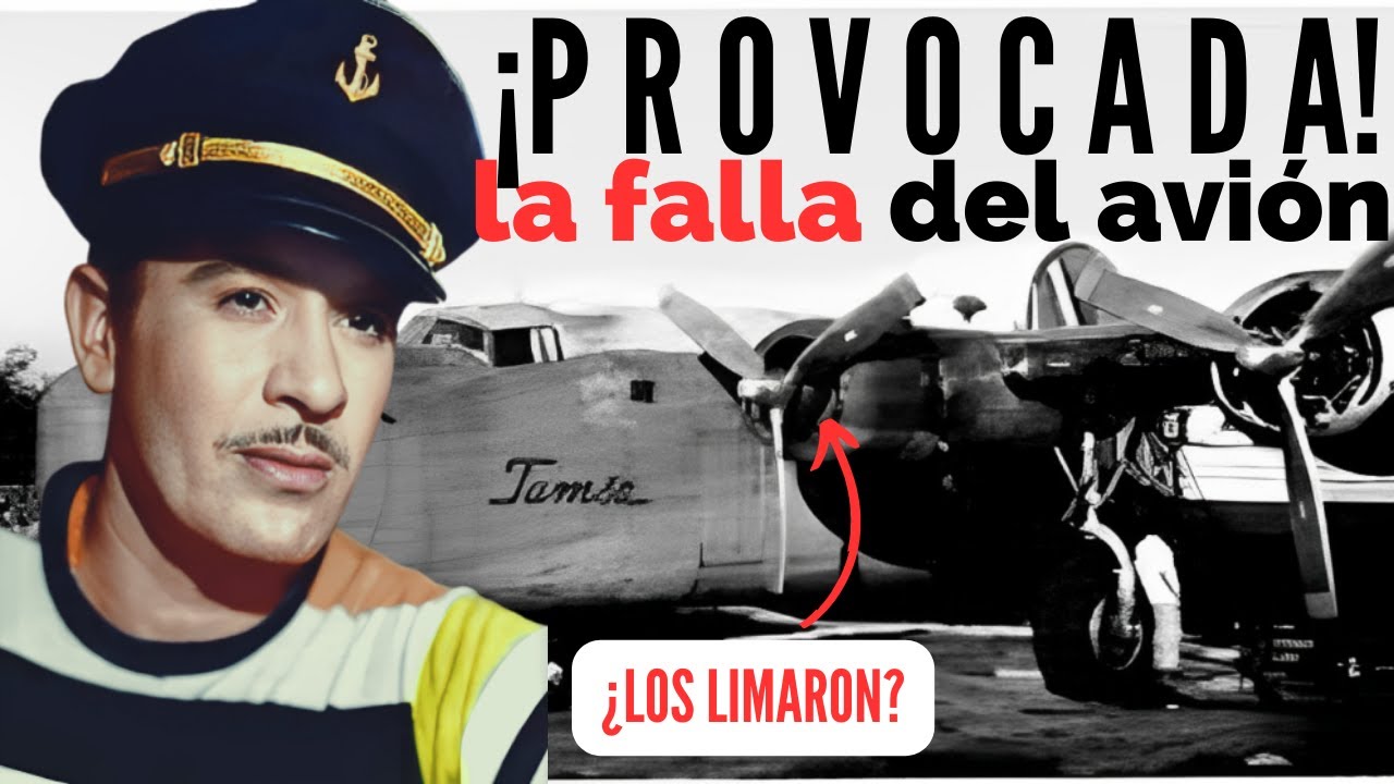 PEDRO INFANTE &iquest;Que le fall&oacute; al avi&oacute;n?/FUE SABOTAJE EL ACCIDENTE?/ LA EMPRESA A&Eacute;REA SE LAVO LAS MANOS