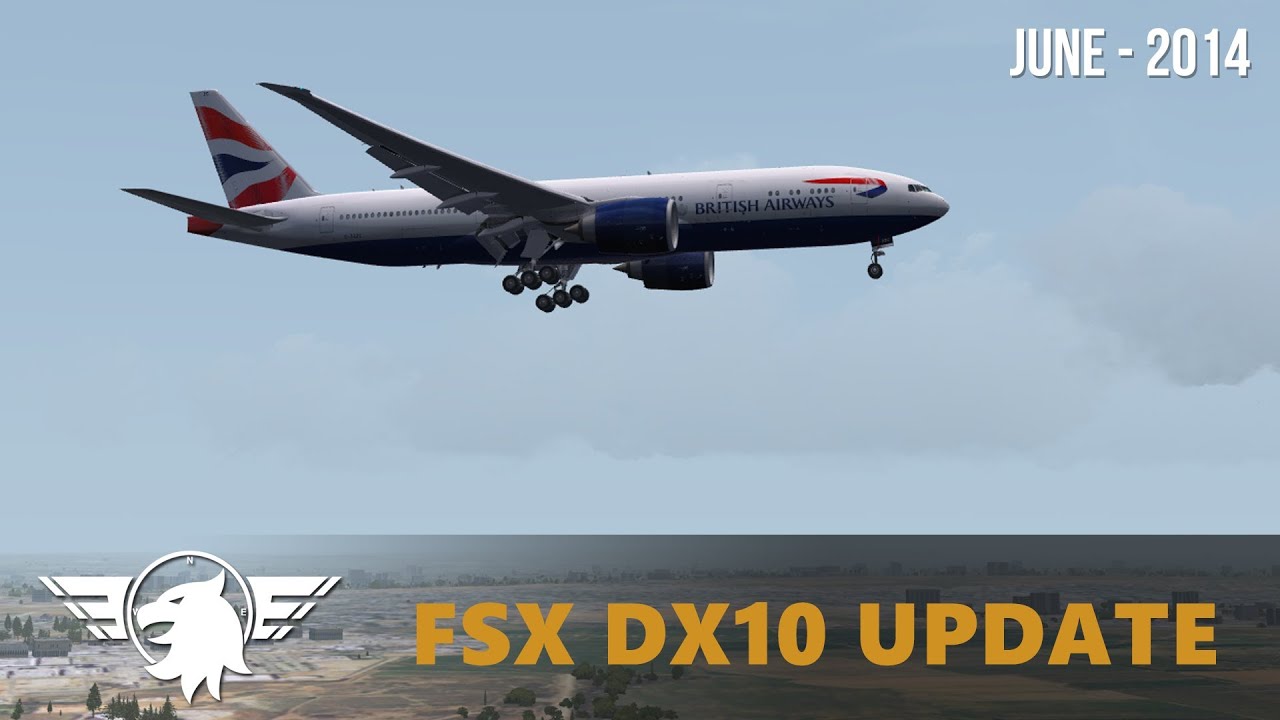 FSX DX10 Update - June 2014