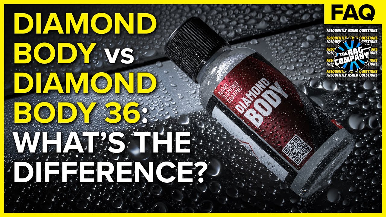 Diamond Body vs. Diamond Body 36: What's the Difference? | The Rag Company FAQ