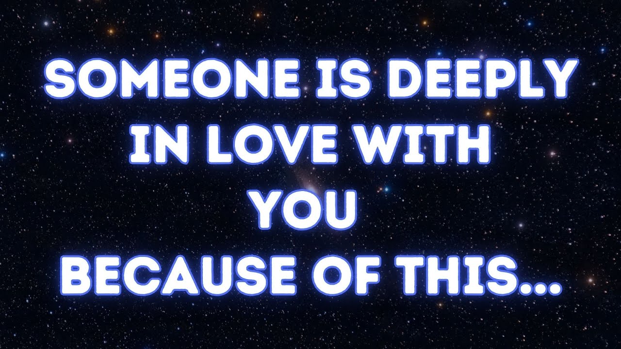 Angels say Someone is DEEPLY in Love with you...  Angels messages  Angel says  Angel messages