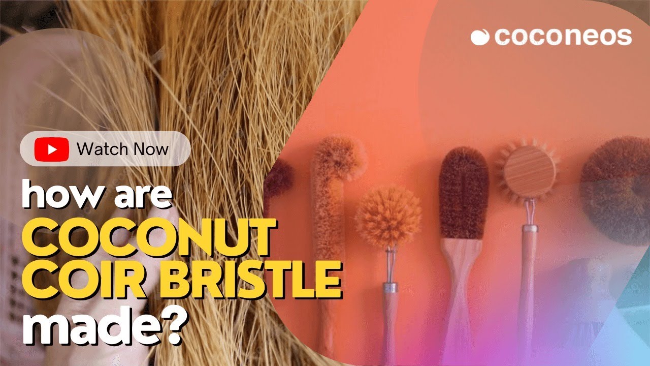 How are Coco Bristle Made?