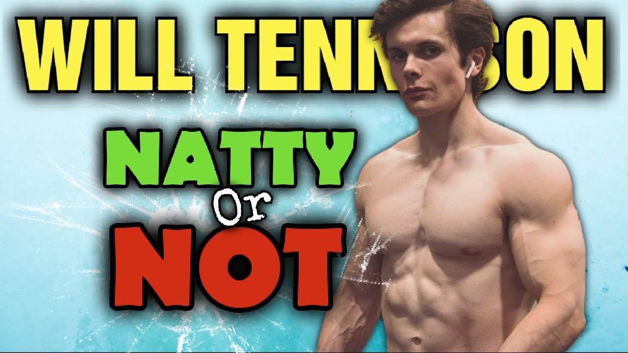 Will Tennyson || Natty or Not?