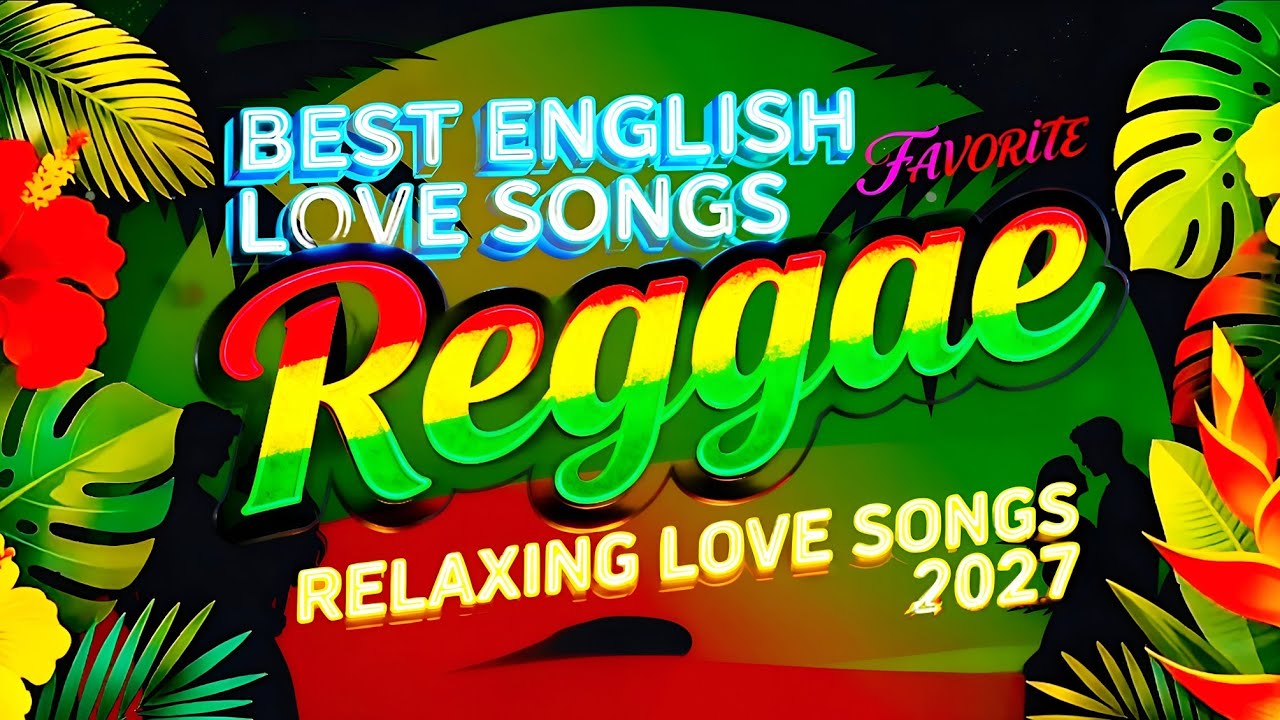 REGGAE MUSIC MIX 2026 🔥 MOST REQUESTED REGGAE LOVE SONGS 2026 🥁 TOP REGGAE SONGS 2026