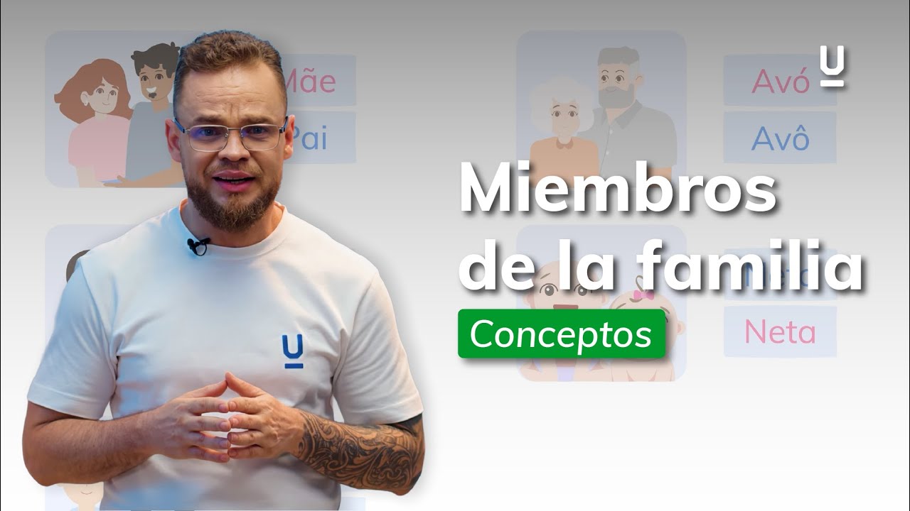 Cómo describir a los miembros de la familia en portugués - Curso de portugués a1