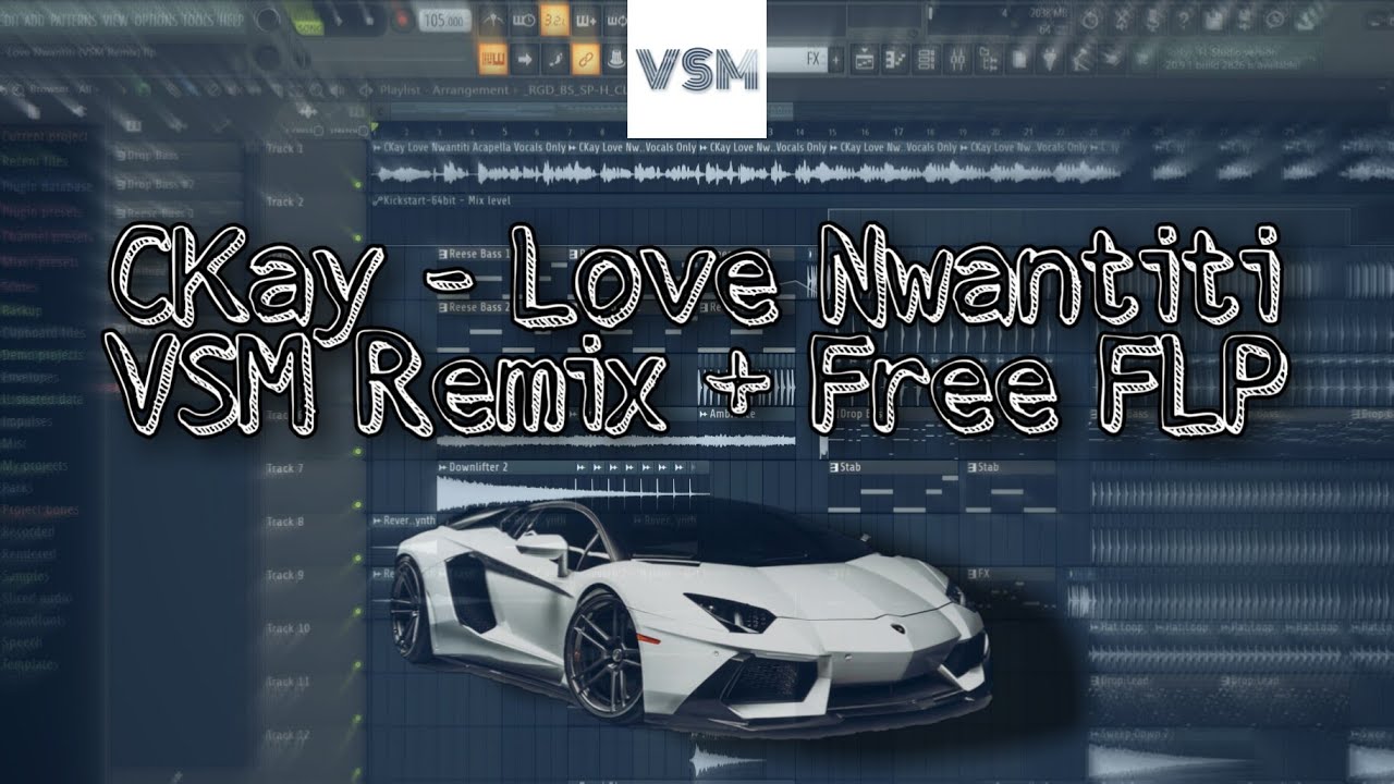 Slap House Free FLP ❘ CKay - Love Nwantiti (VSM Remix)