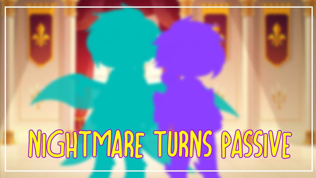 |•Nightmare Turns Passive•| Happy late Birthday Dreamtale Twins!