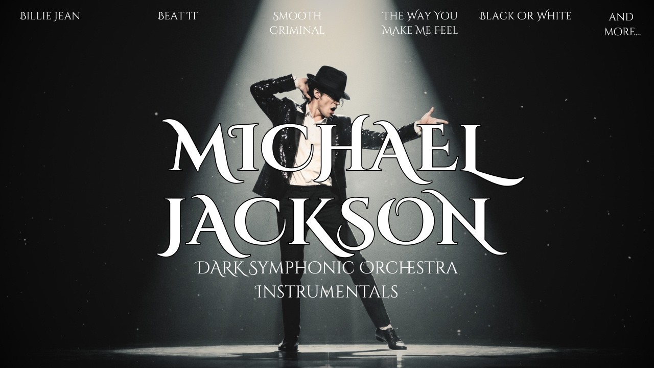 Michael Jackson &mdash; Dark Symphonic Orchestra for Work & Study | Inspired by Vivaldi, Bach & Paganini