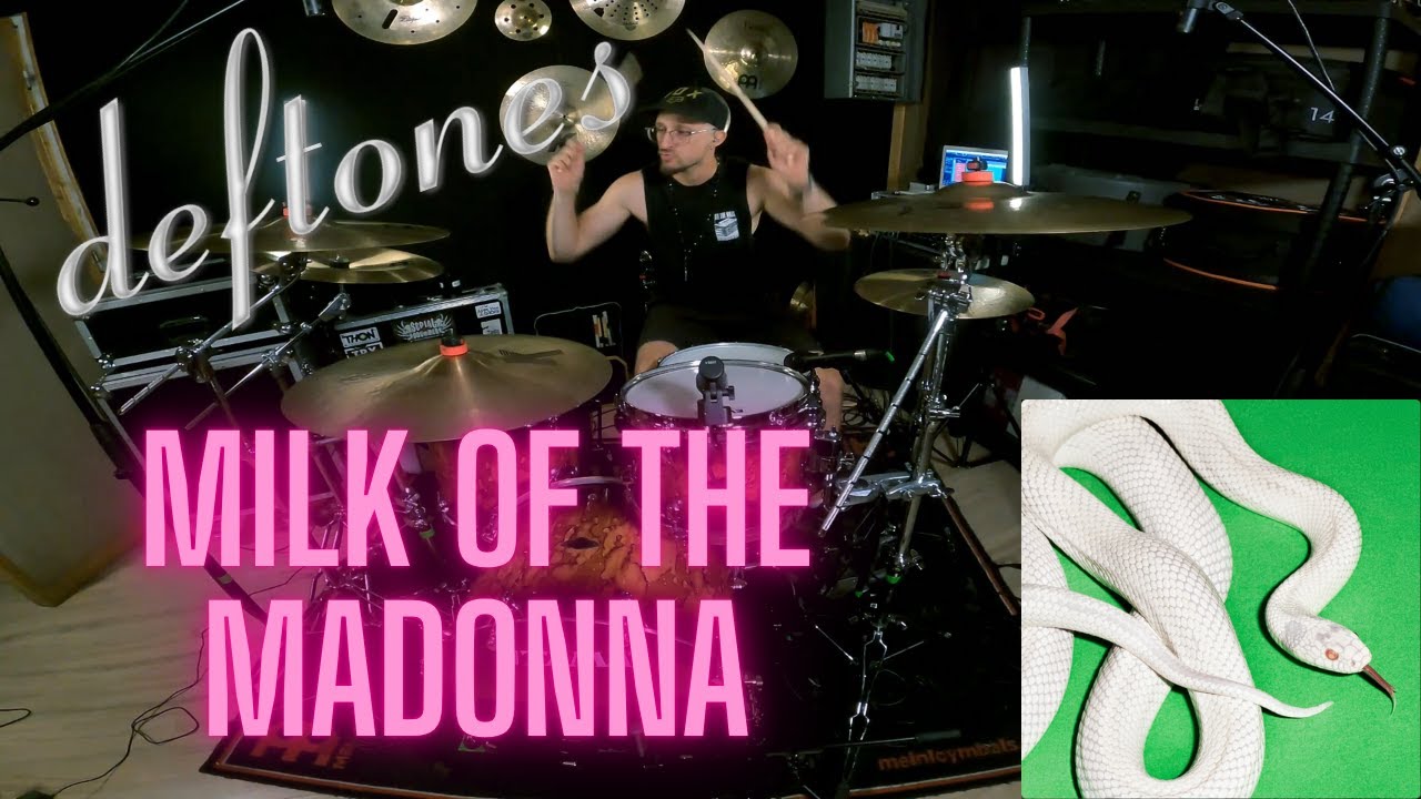 MILK OF THE MADONNA - DEFTONES // DRUM COVER