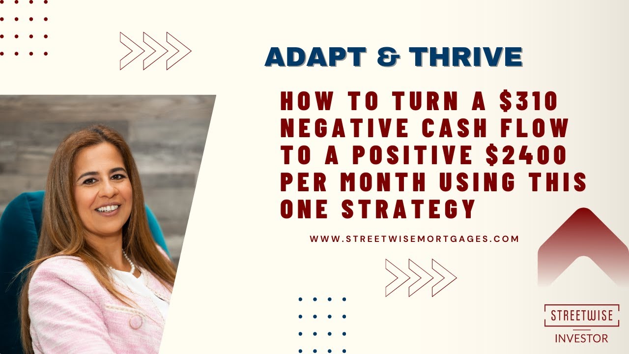 How to turn a $310 negative cash flow property to a positive $2400 per month using this one strategy
