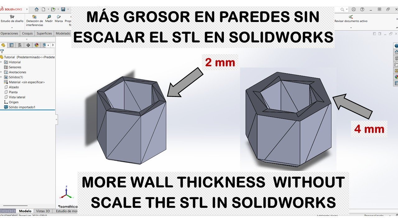 Como engrosar paredes de un STL en SolidWorks | Editar Modificar OBJ 3MF