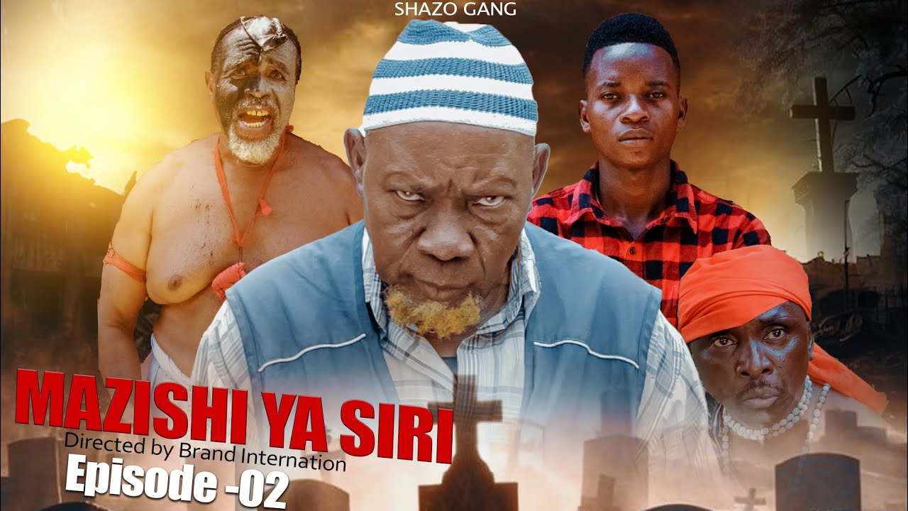 MAZISHI YA SIRI  | Episode 2 |
