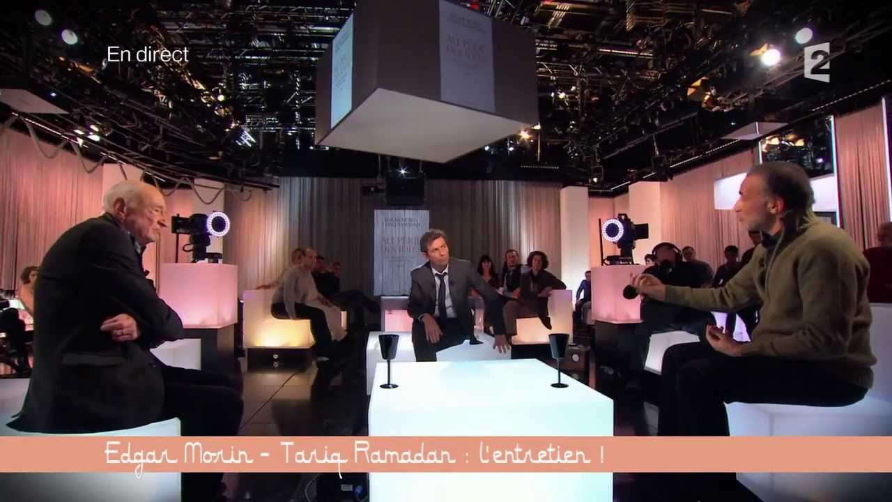 Edgar Morin / Tariq Ramadan: l'entretien ! (4/4) - Ce soir (ou jamais!) - 7/03/2014