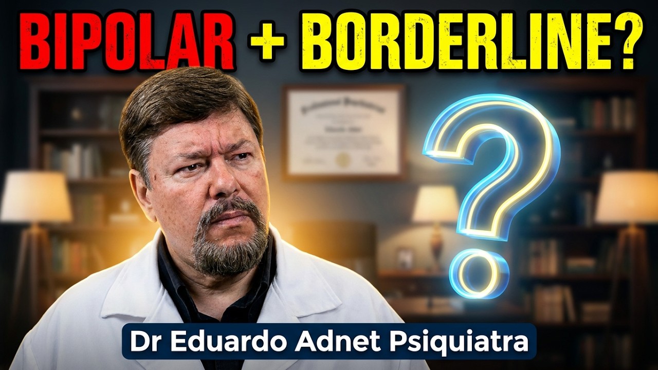 POSSO SER BORDERLINE E BIPOLAR? 🤔 #dreduardoadnet MÉDICO PSIQUIATRA