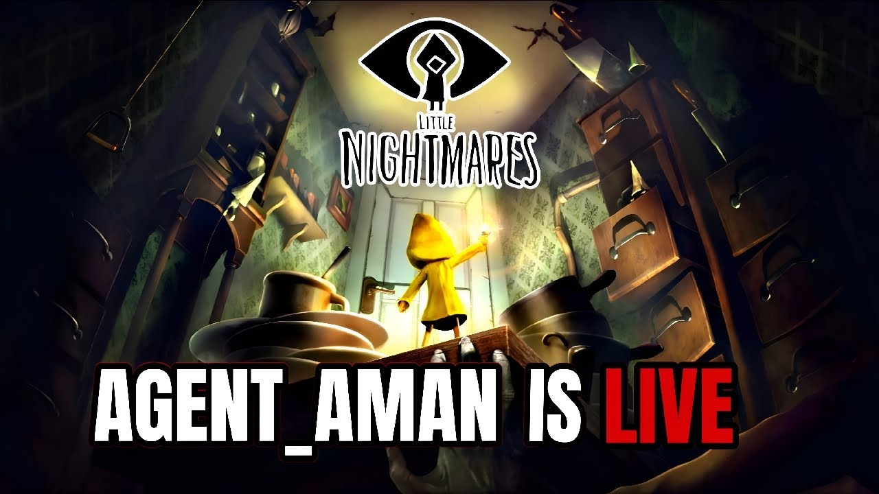 🔴 LIVE Little Nightmares with Aman