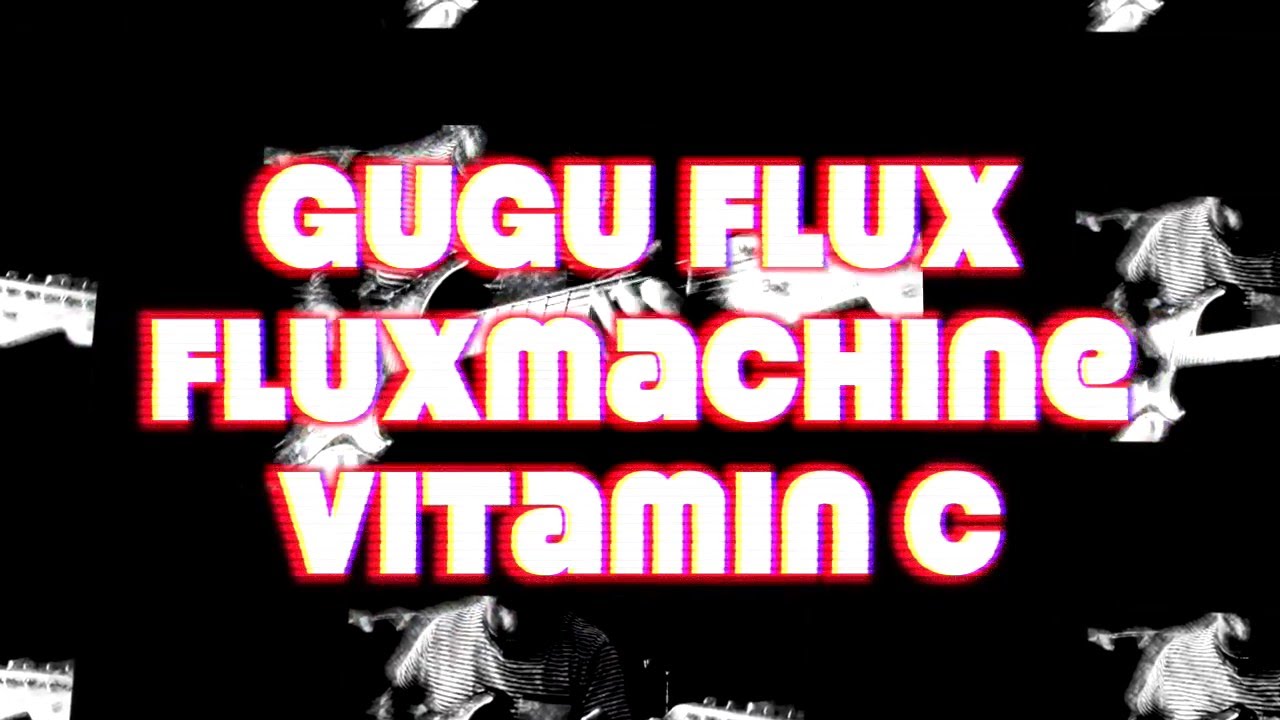 Gugu Flux Fluxmachine Vitamin C